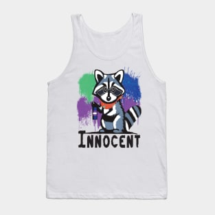 The Raccoon is Innocent Tank Top